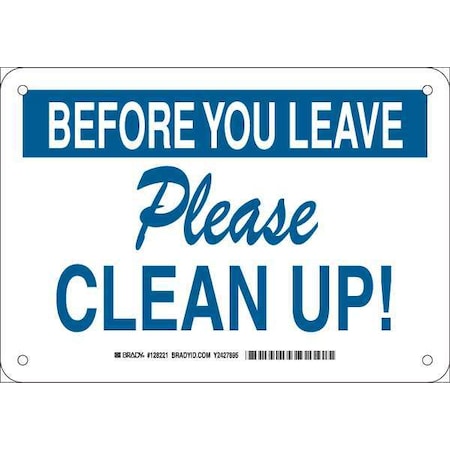 Brady Before You Leave, Please Clean Up, 10" W x 7" H, Rectangle, Plastic, 128221 128221