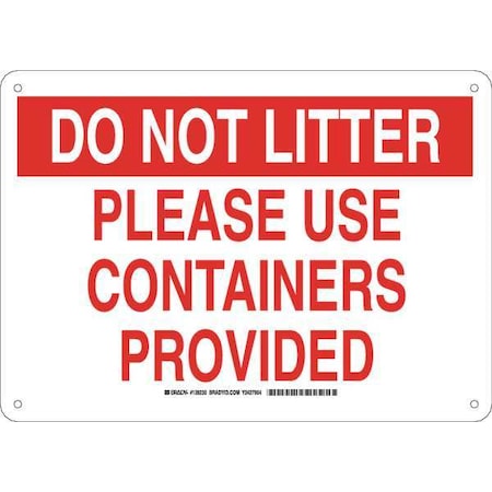 Brady Do Not Litter, Please Use Containers Provided, 14" W x 10" H, Rectangle, Plastic, 128230 128230
