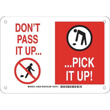 Brady Don't Pass It Up. Pick It Up, 10" W x 7" H, Rectangle, Plastic, 128239 128239