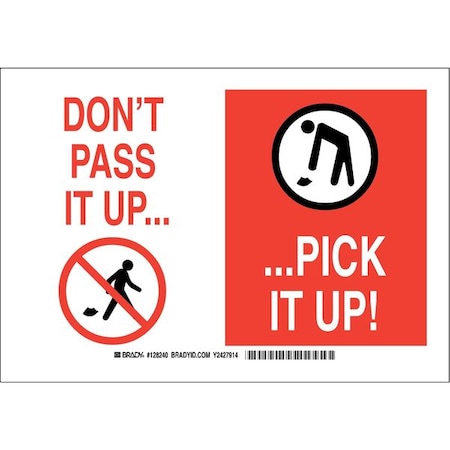 Brady Don't Pass It Up. Pick It Up, 10" W x 7" H, Rectangle, Polyester, 128240 128240