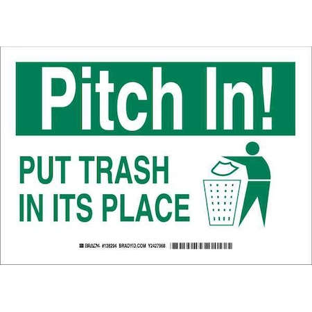 Brady Pitch In, Put Trash In Its Place, 10" W x 7" H, Rectangle, Polyester, 128294 128294