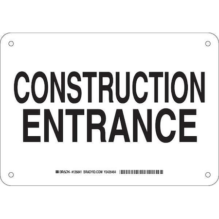 Brady Entrance Sign, 7 in Height, 10 in Width, Plastic, Rectangle, English 126841