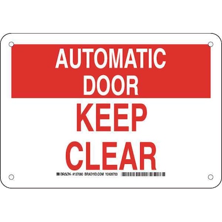 Brady Automatic Door Keep Clear, 7 in x 10 in, Rectangle, Aluminum, 127080 127080