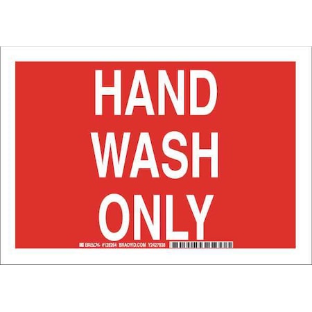 Brady Hand Wash Only, 10" W x 7" H, Rectangle, Polyester, 128264 128264