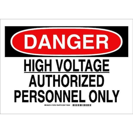 Brady Danger Sign, 10 in Height, 14 in Width, Polyester, Rectangle, English 123700