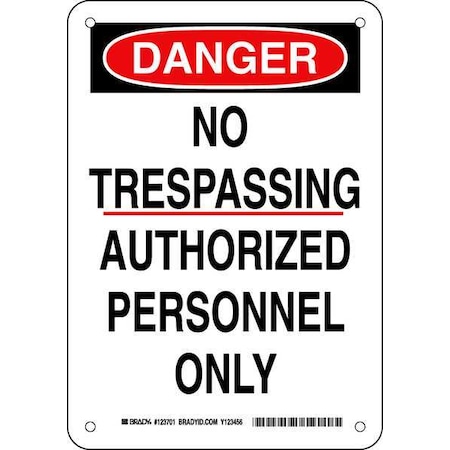 Brady Danger Sign, 10 in Height, 7 in Width, Aluminum, Rectangle, English 123701