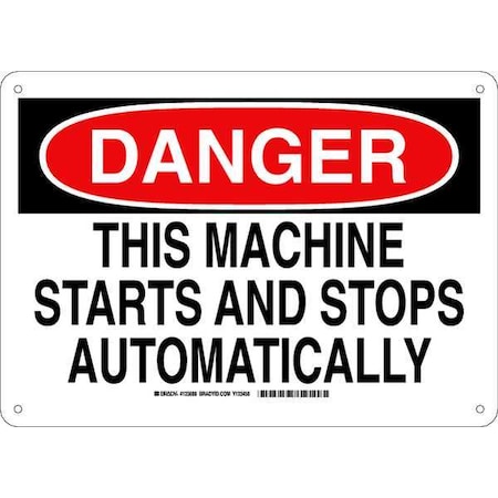 Brady Danger, This Machine Starts And Stops Automatically, 14" W x 10" H, Rectangle, Polyester 123688