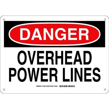 Brady Danger Sign, 10 in Height, 14 in Width, Aluminum, Rectangle, English 123614