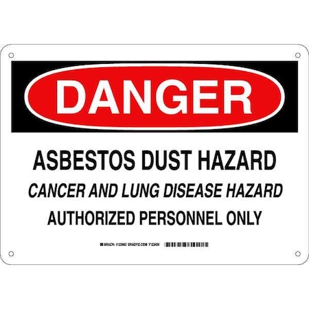 Brady Danger Sign, 10 in H, 14 in W, Plastic, Rectangle, English, 123663 123663