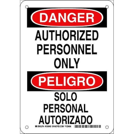 Brady Danger Sign, 10 in Height, 7 in Width, Aluminum, Rectangle, English, Spanish 124043