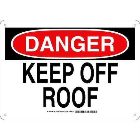 Brady Danger, Keep Off Roof, 14" W x 10" H, Rectangle, Plastic, 124795 124795