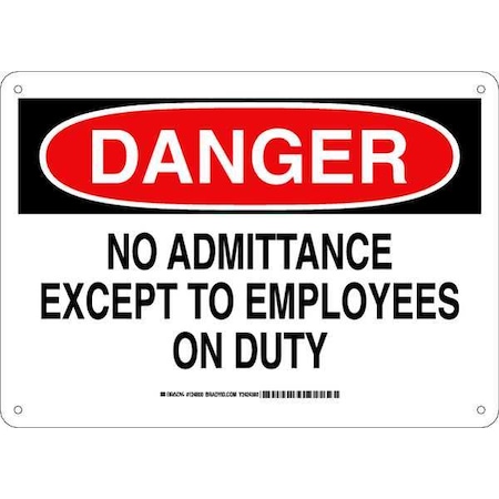 Brady Danger Sign, 10 in Height, 14 in Width, Aluminum, Rectangle, English 124800
