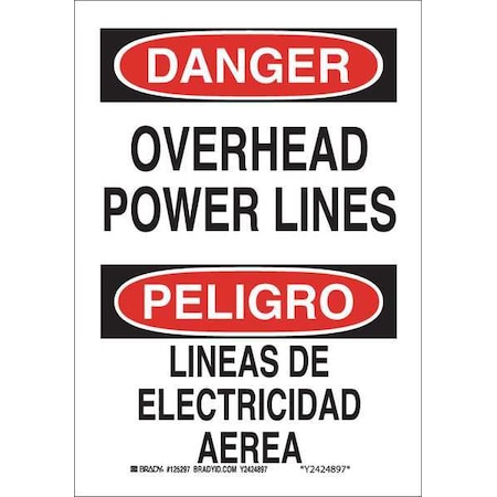 Brady Danger Sign, 10 in Height, 7 in Width, Aluminum, Rectangle, English, Spanish 125295