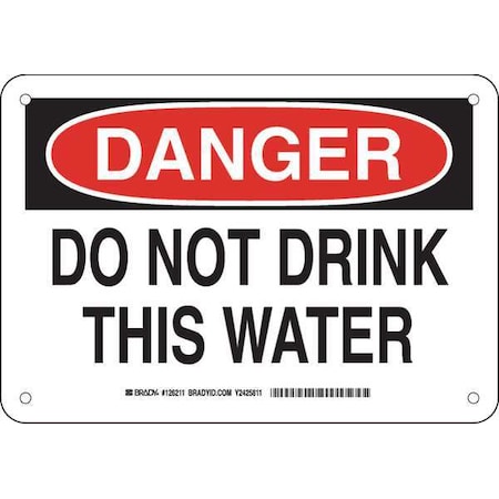 Brady Danger, Do Not Drink This Water, 10" W x 7" H, Rectangle, Plastic, 126211 126211