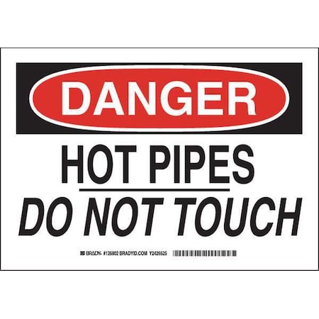 Brady Danger Sign, 7 in H, 10 in W, Polyester, Rectangle, English, 126902 126902