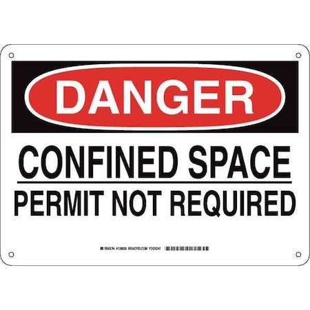 Brady Danger Sign, Plastic, Rectangle, Confined Space Permit Not Required 126838