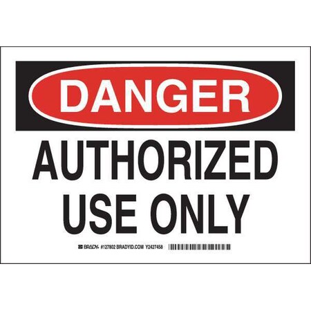 Brady Danger Sign, 7 in Height, 10 in Width, Polyester, Rectangle, English 127802