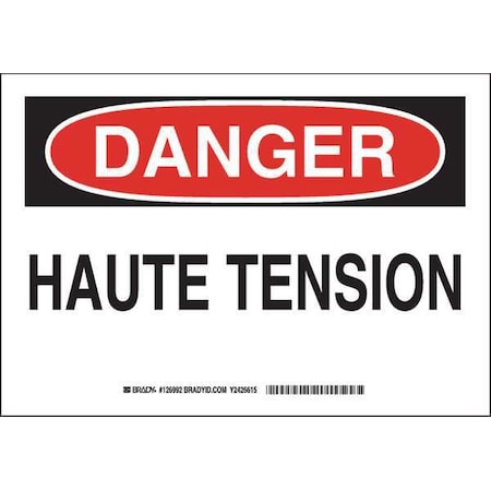 Brady DANGER SIGN 7X10, Legend: Haute Tension, 126992 126992