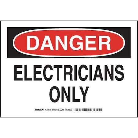 Brady Danger Sign, 7 in Height, 10 in Width, Polyester, Rectangle, English 127010