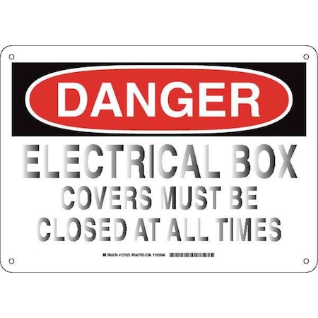 Brady Danger Sign, 10 in Height, 14 in Width, Aluminum, Rectangle, English 127023