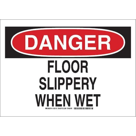 Brady Danger Sign, 10" H, 14" W, Polyester, Rectangle, English, 129107 129107