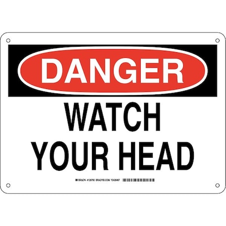 Brady Danger, Watch Your Head, 14" W x 10" H, Rectangle, Aluminum, 128793 128793