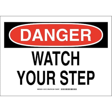 Brady Danger Sign, 10" H, 14" W, Polyester, Rectangle, English, 129113 129113