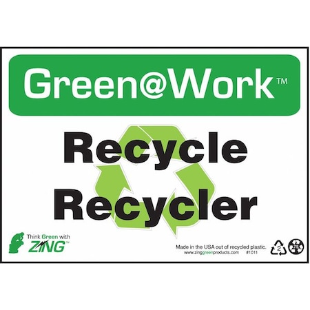 Zing Green at Work(TM) Recycle/Recycler, Plastic, 7" x 10", Surface 1011