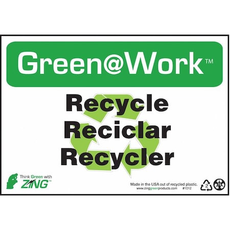 Zing Green at Work(TM) Recycle/Reciclar/Recycler, Plastic, 7" x 10", Surface 1012