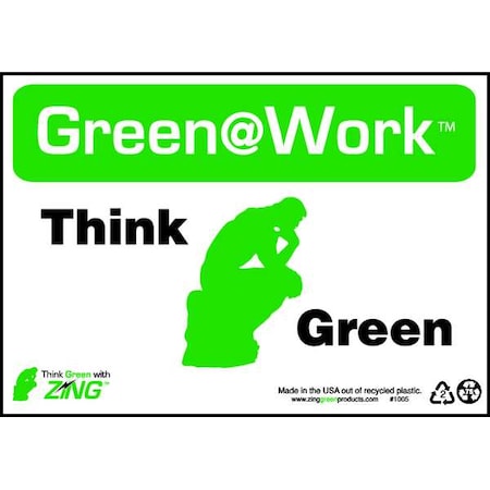 Zing Sign, Think Green, 7X10", Plastic, 1005 1005