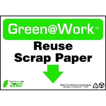 Zing Sign, Reuse Scrap Paper, 7X10", Plastic, 1020 1020