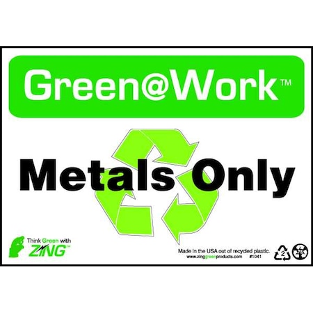 Zing Sign, Recycle Metals, 7X10", Plastic, 1041 1041