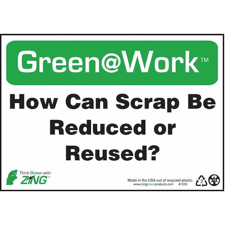 Zing Sign, Can Scrap Be Reduced7X10", Plastic, 1035 1035