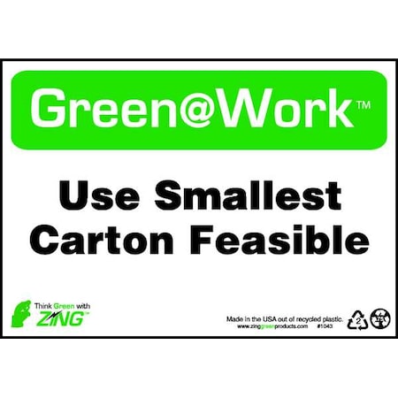 Zing Sign, Use Smallest Carton, 7X10", Plastic, 1043 1043