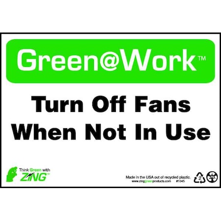 Zing Sign, Turn Off Fans, 7X10", Plastic, 1045 1045
