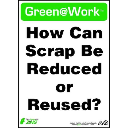 Zing Sign, Can Scrap Be Reduced14X10", 2035 2035