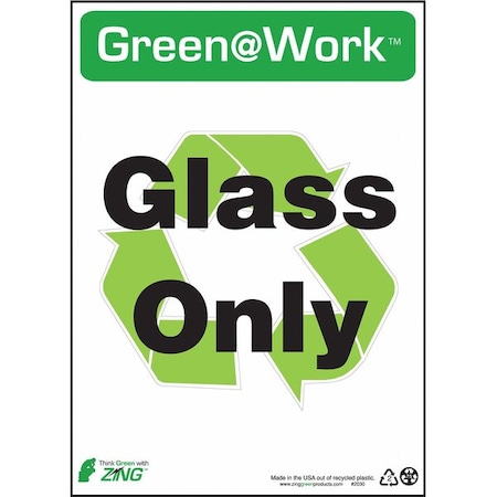 Zing Sign, Glass Only Recycling, 14X10", 2030 2030