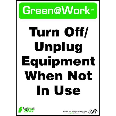 Zing Sign, Turn Off Equipment, 14X10", Plastic, 2038 2038