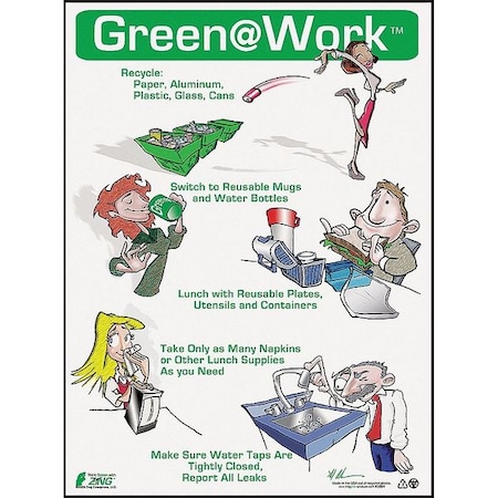 Zing Environmental Awareness Poster, Green at Work, 22 in H x, 16 in W, Plastic 5004