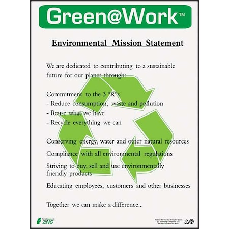 Zing Environmental Awareness Poster, Green at Work Environmental Mission Statement, 22 in H x, 16 in W 5008