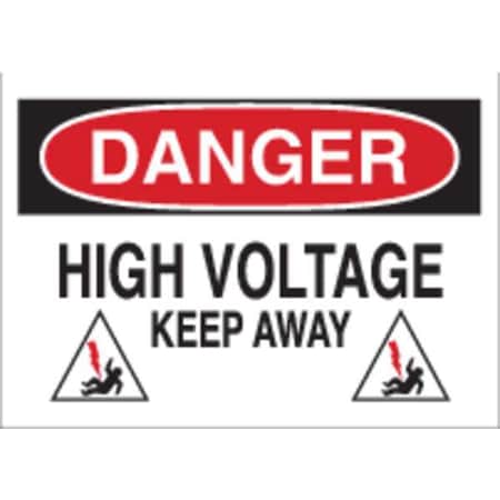 Brady Danger Sign, 7X10", R and BK/WHT, ENG, HV, 25540 25540