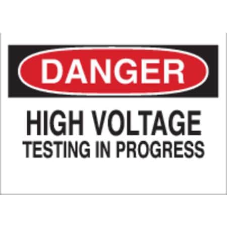 Brady Danger Sign, 10 in Height, 14 in Width, Plastic, Rectangle, English 25549