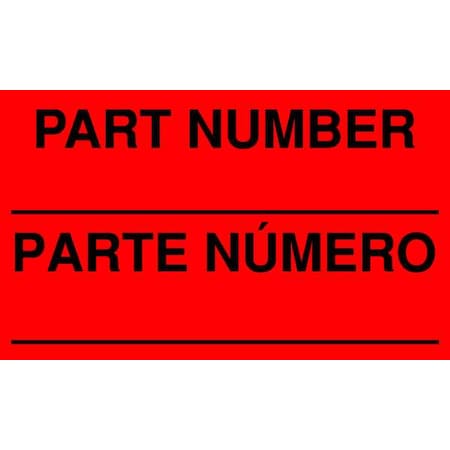 Tapecase 3" x 5" Adhesive Back Bilingual Shipping Labels, Part Number_ /Parte Numero, Pk50 16V062