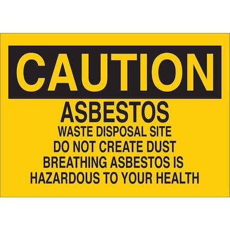 Brady Caution Sign, 14 in H, 20 in W, Fiberglass, Rectangle, English, 69291 69291