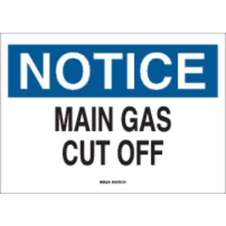 Brady Notice, Main Gas Cut Off, 10" W x 7" H, Rectangle, Polyester, 88215 88215