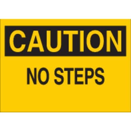 Brady Caution, No Steps, 10" W x 7" H, Rectangle, Plastic, 25596 25596