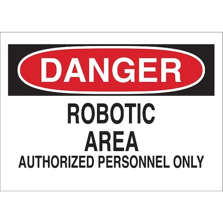 Brady Danger Sign, Plastic, Rectangle, English 22126