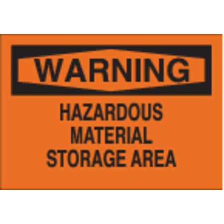 Brady Warning Sign, 10 in H, 14 in W, Plastic, Rectangle, English, 25739 25739
