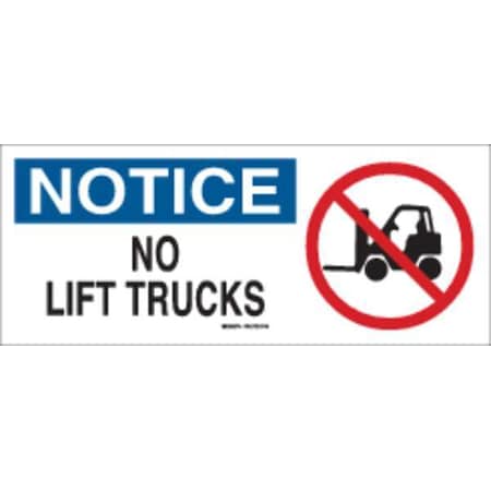 Brady Notice Sign, 7" H, 17" W, Fiberglass, Rectangle, English, 70446 70446
