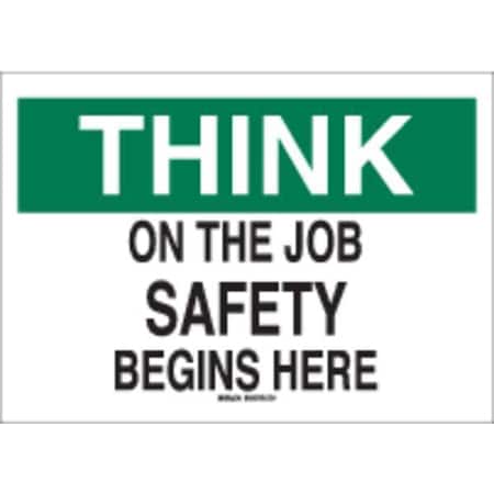 Brady Safety Reminder Signs, 10" H, 14" W, Aluminum, Rectangle, English, 42911 42911